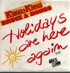 Klaus - Holidays Are Here Again