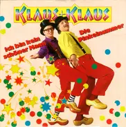 Klaus & Klaus - Ich Bin Kein Schöner Mann / Die Pinkelnummer