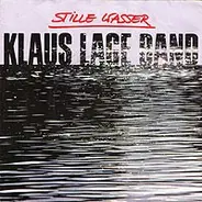 Klaus Lage Band - Stille Wasser
