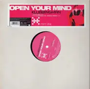 Klubbingman - Open Your Mind (Part One)