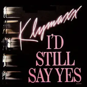 Klymaxx - I'd Still Say Yes