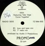 KMA Featuring Tata Vega - Come Together