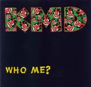 Kmd - Who Me? / Humrush