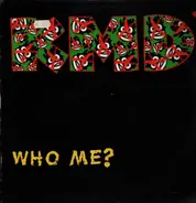 Kmd - Who Me? / Humrush