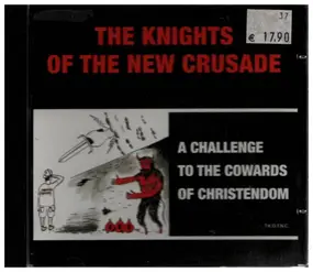 Knights of the New Crusade - Knight Beat - A Challenge To The