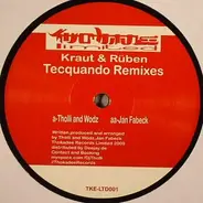 Kraut & Rüben - Tecquando Remixes
