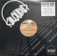 Krayzie Bone - If They Only Knew