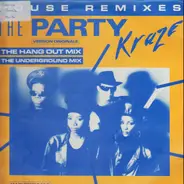 Kraze - The Party - House Remixes
