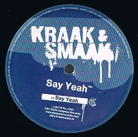 Kraak & Smaak - Say Yeah EP