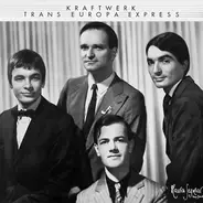 Kraftwerk / The Brooklyn, Bronx & Queens Band - Trans Europa Express