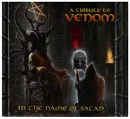 Kreator, Sodom & others - In The Name Of Satan - A Tribute To Venom