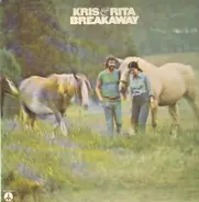 Kris & Rita, Kris Kristofferson & Rita Coolidge - Breakaway