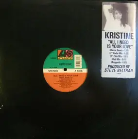 Kristine W - All I Need Is Your Love