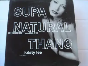 Kristy Lee - Supa Natural Thang