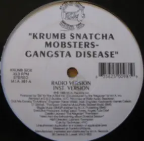 Krumbsnatcha - Mobsters - Gangsta Disease