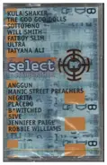 Kula Shaker, Will Smith a.o. - Select Compilation