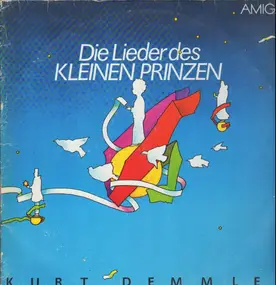 kurt demmler - Die Lieder Des Kleinen Prinzen