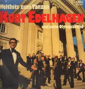 Kurt Edelhagen - Welthits zum Tanzen und seine Olympiaband