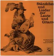 Kurt Equiluz / Konrad Ragossnig - Ständchen Und Lieder Zur Laute Und Gitarre