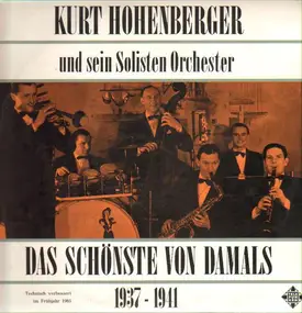 kurt hohenberger - Und Sein Solisten Orchester
