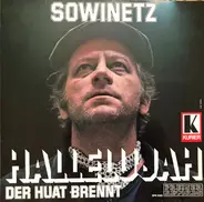 Kurt Sowinetz - Hallelujah, Der Huat Brennt