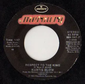 Kurtis Blow - Respect To The King