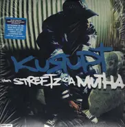 Kurupt Feat. DAZ - Tha Streetz Iz a Mutha