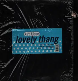 Kut Klose - Lovely Thang