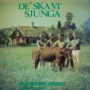 Kvintetten Olsson - De' Ska Vi Sjunga