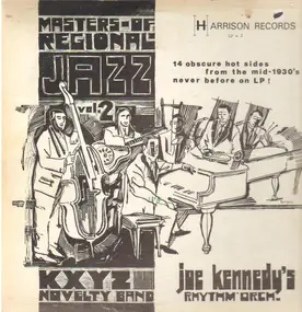 Joe Kennedy - Masters Of Regional Jazz - Vol. 2
