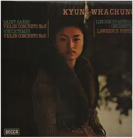 Kyung-Wha Chung - Saint-Saëns Violin Concerto No.3, Vieuxtemps Violin Concerto No.5