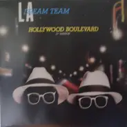 L.A. Dream Team - Hollywood Boulevard / You're Just Too Young
