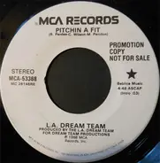 L.A. Dream Team - Pitchin A Fit