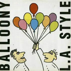 L.A. Style - Balloony
