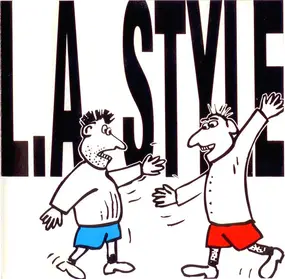 L.A. Style - L.A. Style (US-Import)