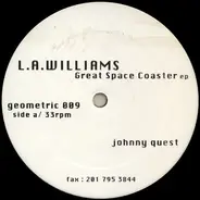 L.A. Williams - Great Space Coaster EP