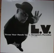 L.V. - Throw Your Hands Up b/w Gangsta's Paradise (L.V. Version)