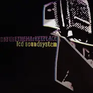 LCD Soundsystem - CONFUSE THE MARKETPLACE