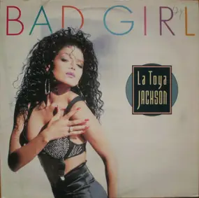 LaToya Jackson - Bad Girl