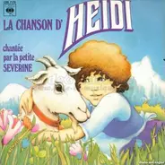 La Petite Séverine - La Chanson D'Heidi