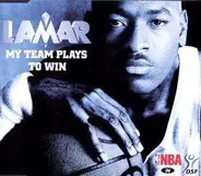 Lamar - My Team Plays To Win
