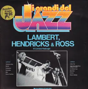 Lambert, Hendricks & Ross - I Grandi Del Jazz