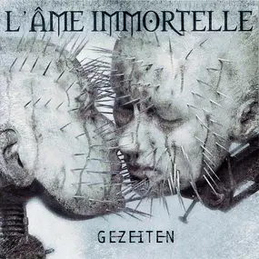 L'Ame Immortelle - Gezeiten