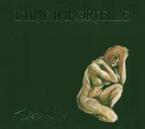 L'Ame Immortelle - Tiefster Winter
