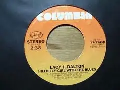 Lacy J. Dalton - Hillbilly Girl With The Blues