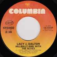 Lacy J. Dalton - Hillbilly Girl With The Blues / Me 'N' You