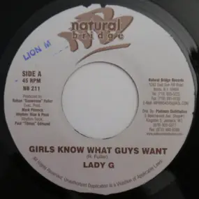 Lady G - Girls Know What Guys Want / Young Girls Wine