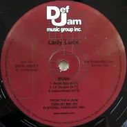 Lady Luck - R.U.S.H. / Come Get It