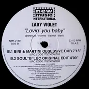 Lady Violet - Lovin' You Baby