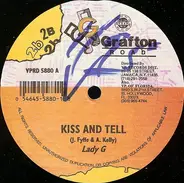 Lady G / Mr. Easy - Kiss And Tell / Looking For Love